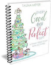 Every Good and Perfect Gift